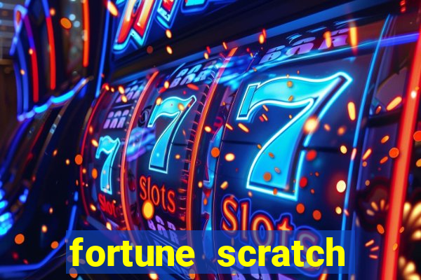 fortune scratch life paga